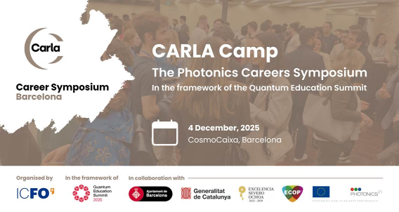 CARLA Camp, The Photonics Careers Symposium, December 4th, at CosmoCaixa. Register now!