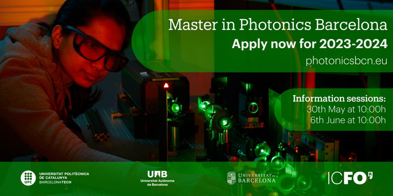 Information Sessions Master in Photonics: 30th May at 10h and 6th June at 10h