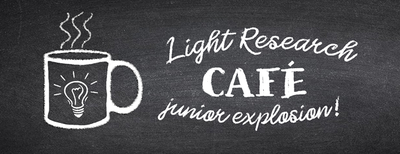 Light Research Café: Junior Explosion! 13th May 2021