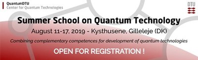 QuantumDTU Summer School on Quantum Technology 2019
